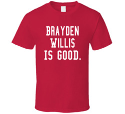 Brayden Willis Is Good T Shirt Brayden Willis Is Good T Shirt