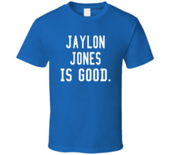 Jaylon Jones Is Good T Shirt Jaylon Jones Is Good T Shirt