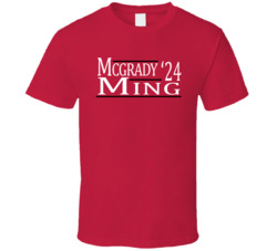 Tracy Mcgrady Yao Ming For President '24 Houston Basketball Fan T Tracy Mcgrady Yao Ming For President '24 Houston Basketball Fan T