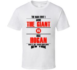 Andre The Giant Vs Hulk Hogan The Main Event I Retro Look T Shirt Andre The Giant Vs Hulk Hogan The Main Event I Retro Look T Shirt