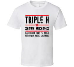 Triple H Vs Shawn Michaels Bad Blood Retro Look T Shirt Triple H Vs Shawn Michaels Bad Blood Retro Look T Shirt