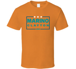 Dan Marino Mark Clayton For President 2024 Miami Football Fan T Shirt Dan Marino Mark Clayton For President 2024 Miami Football Fan T Shirt