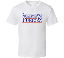 Max Rockatansky And Imperator Furiosa For President '24 Mad Max F Max Rockatansky And Imperator Furiosa For President '24 Mad Max F