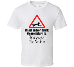 Brayden Mcnabb If Lost Or Drunk Return T Shirt Brayden Mcnabb If Lost Or Drunk Return T Shirt