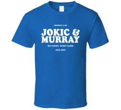 Nikola Jokic Jamal Murray Sweet Game T Shirt Nikola Jokic Jamal Murray Sweet Game T Shirt