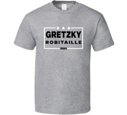 Wayne Gretzky Luc Robitaille For President 2024 Los Angeles Hockey Fan Wayne Gretzky Luc Robitaille For President 2024 Los Angeles Hockey Fan