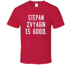 Stepan Zvyagin Is Good T Shirt Stepan Zvyagin Is Good T Shirt