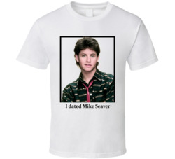 I Dated Mike Seaver T Shirt I Dated Mike Seaver T Shirt