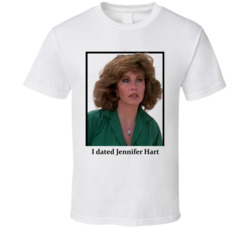 I Dated Jennifer Hart T Shirt I Dated Jennifer Hart T Shirt