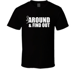 Fuck Around And Find Out Deion Sanders Bodyguard T Shirt Fuck Around And Find Out Deion Sanders Bodyguard T Shirt