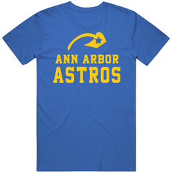 Ann Arbor Astros Fan T Shirt Ann Arbor Astros Fan T Shirt