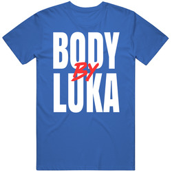 Body By Luka Doncic T Shirt Body By Luka Doncic T Shirt