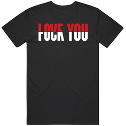 Love You Fuck Word Mashup T Shirt Love You Fuck Word Mashup T Shirt