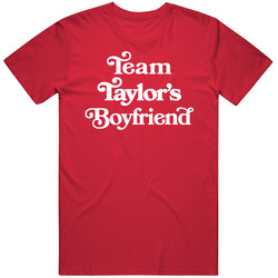 Team Taylor's Boyfriend T Shirt Team Taylor's Boyfriend T Shirt