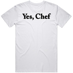 Yes Chef T Shirt Yes Chef T Shirt