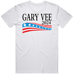 Gary Vee For President 2024 T Shirt Gary Vee For President 2024 T Shirt