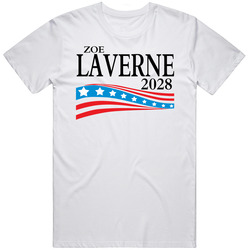 Zoe Laverne For President 2028 T Shirt