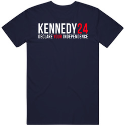 Kennedy 24 Declare Your Independence Robert F Kennedy Supporter T Shir Kennedy 24 Declare Your Independence Robert F Kennedy Supporter T Shir