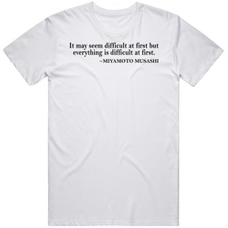 It May Seem Difficult At First But Everything Is Difficult At First Mi It May Seem Difficult At First But Everything Is Difficult At First Mi