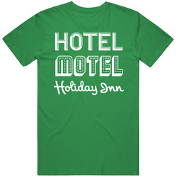 Hotel Motel Holiday Inn T Shirt Hotel Motel Holiday Inn T Shirt