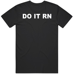 Do It Rn Sketch Kylie Cox Viral Streamer Quote Fan T Shirt Do It Rn Sketch Kylie Cox Viral Streamer Quote Fan T Shirt