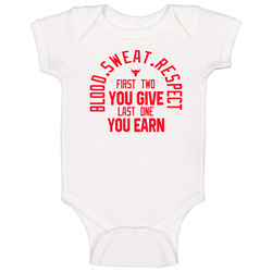 Blood Sweat Respect The Rock Fitness Fan Baby One Piece Blood Sweat Respect The Rock Fitness Fan Baby One Piece
