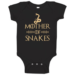 Mother Of Snakes Got Parody Baby One Piece Mother Of Snakes Got Parody Baby One Piece
