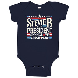 Stevie B For President Spring Love Since 1988 Music Fan Baby One Piece Stevie B For President Spring Love Since 1988 Music Fan Baby One Piece