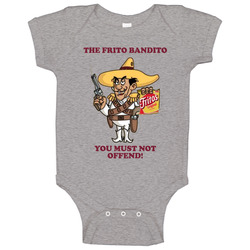 The Frito Bandito You Must Not Offend Vintage Baby One Piece The Frito Bandito You Must Not Offend Vintage Baby One Piece