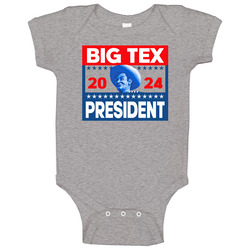 Big Tex For President 2024 Baby One Piece