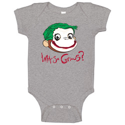Why So Curious The Joker Curious George Mashup Baby One Piece Why So Curious The Joker Curious George Mashup Baby One Piece