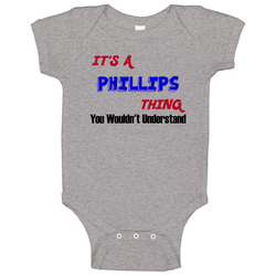 Its A Phillips Thing Reunion Last Name Surname Baby One Piece
