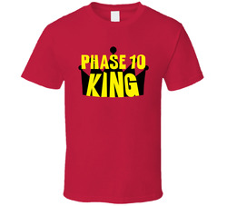 Phase 10 King Sports And Hobbies Master T Shirt