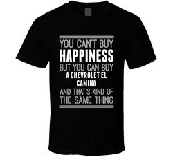 Buy A Chevrolet El Camino Happiness Car Lover T Shirt Buy A Chevrolet El Camino Happiness Car Lover T Shirt
