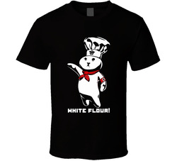 White Flour Power Dough Boy Parody T Shirt White Flour Power Dough Boy Parody T Shirt