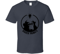 Higher Primate Chimpanzee Evolution Joe Rogan T Shirt