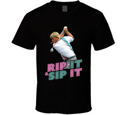 John Daly Rip It Sip It Golf T Shirt