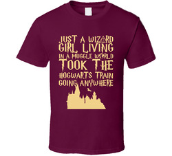 Just A Wizard Girl Living In A Muggle World Harry Potter T Shirt Just A Wizard Girl Living In A Muggle World Harry Potter T Shirt