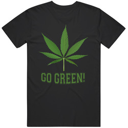 Go Green Marijuana T Shirt Go Green Marijuana T Shirt