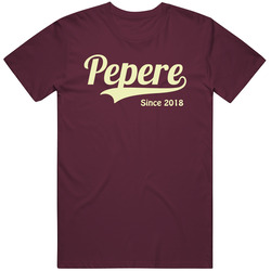 Pepere Since 2018 T Shirt Pepere Since 2018 T Shirt