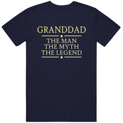 Granddad The Man The Myth The Legend T Shirt Granddad The Man The Myth The Legend T Shirt