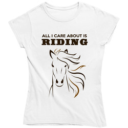 All I Care About Is Riding Western Style With Horse Ladies T Shirt All I Care About Is Riding Western Style With Horse Ladies T Shirt