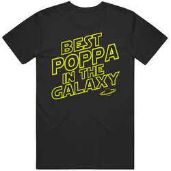 Best Poppa In The Galaxy T Shirt Best Poppa In The Galaxy T Shirt