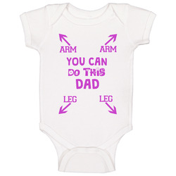 You Can Do This Dad Baby Girl One Piece Baby One Piece You Can Do This Dad Baby Girl One Piece Baby One Piece