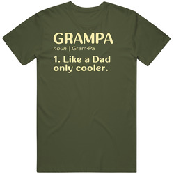 Grampa Dictionary Like A Dad T Shirt