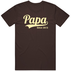 Papa Since (any Year) T Shirt