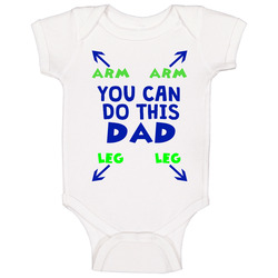 You Can Do This Dad Baby One Piece