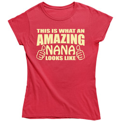 This Is What An Amazing Nana Looks Like Thumbs Up Ladies T Shirt
