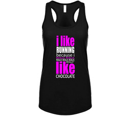I Like Running Because I Really Like Chocolate Racer Back Tanktop