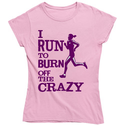5977808 Update - I Run To Burn Of The Crazy Ladies T Shirt 5977808 Update - I Run To Burn Of The Crazy Ladies T Shirt
